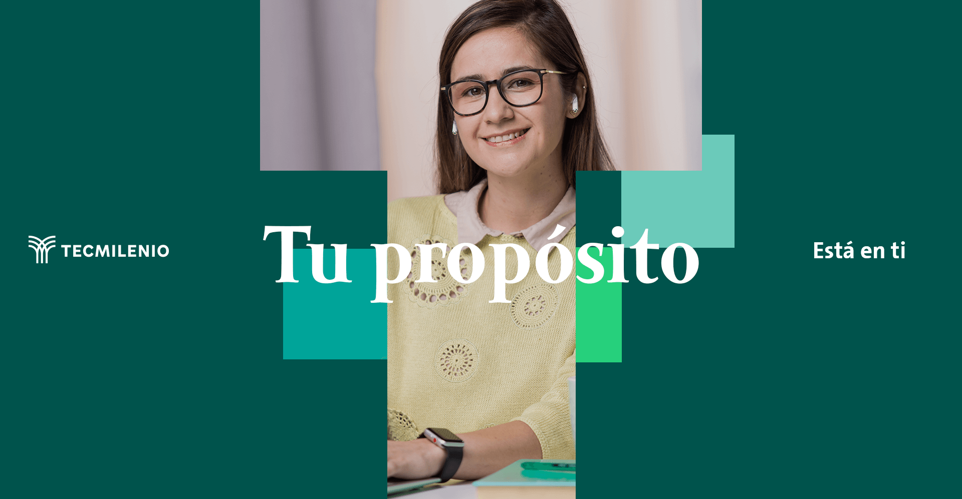 Tecmilenio tu proposito